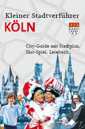 Stadtspiel Kleiner Stadtverführer Köln Köln-Spiel Kleiner Stadtverführer mit einer Tour zu 32 Sehenswürdigkeiten